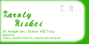 karoly miskei business card